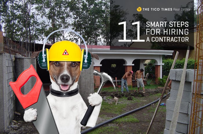 11 smart steps for hiring a contractor in Costa Rica