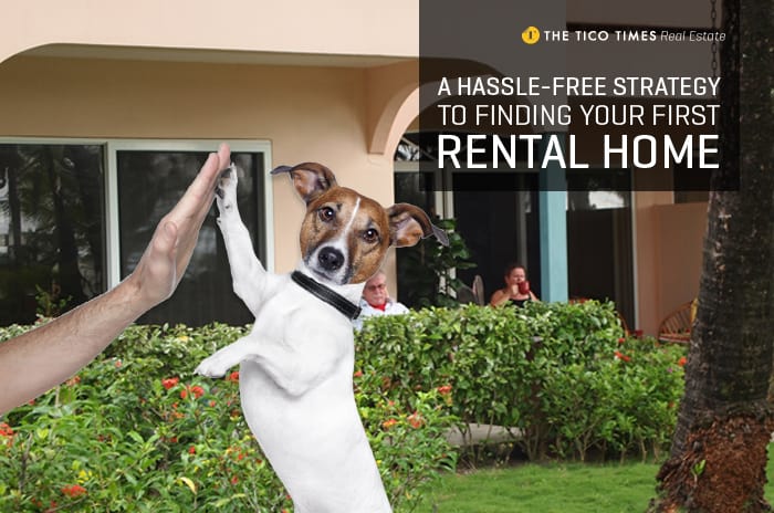 A hassle-free strategy to finding your first rental home in Costa Rica