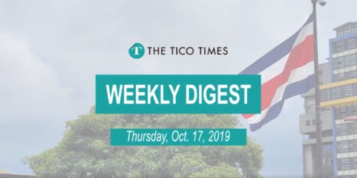 The Tico Times Weekly Digest: October 17, 2019