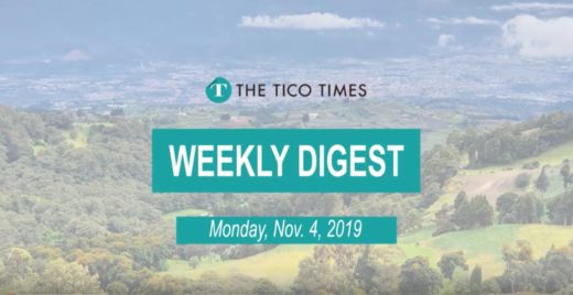 The Tico Times Weekly Digest: November 12, 2019