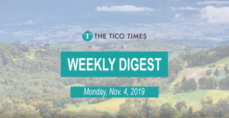 The Tico Times Weekly Digest