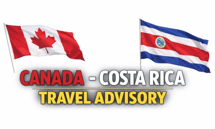 Canada Travel Advisory for Costa Rica
